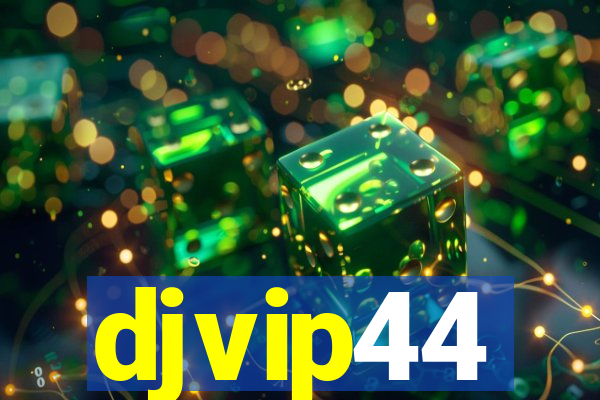 djvip44