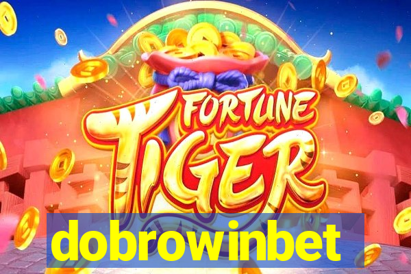 dobrowinbet
