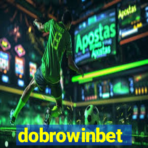 dobrowinbet