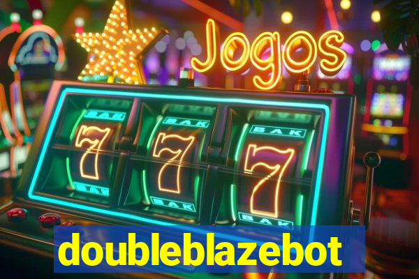 doubleblazebot