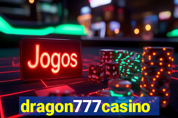dragon777casino