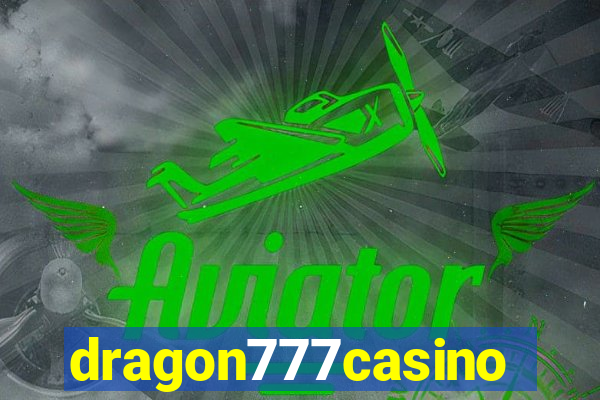 dragon777casino