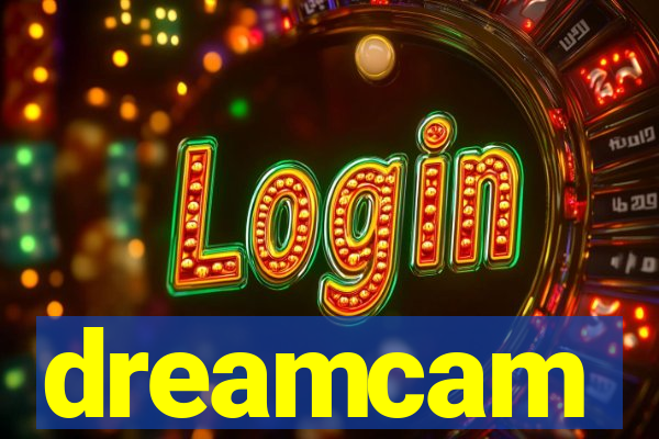dreamcam