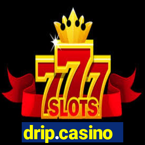 drip.casino