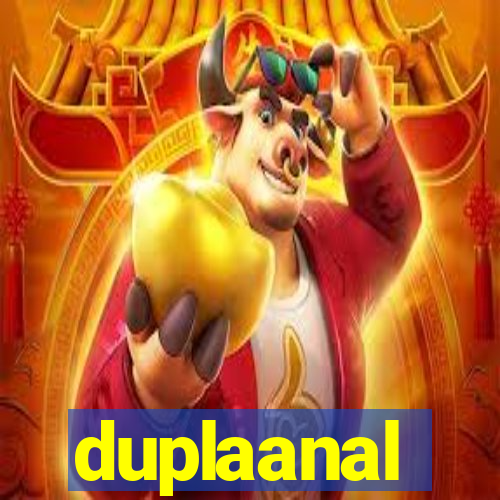 duplaanal