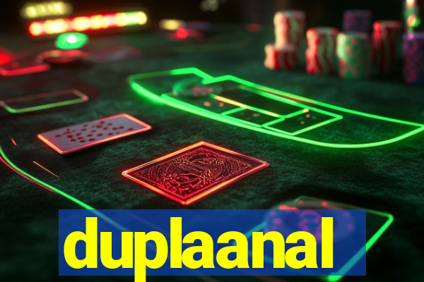 duplaanal