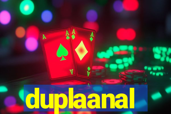 duplaanal