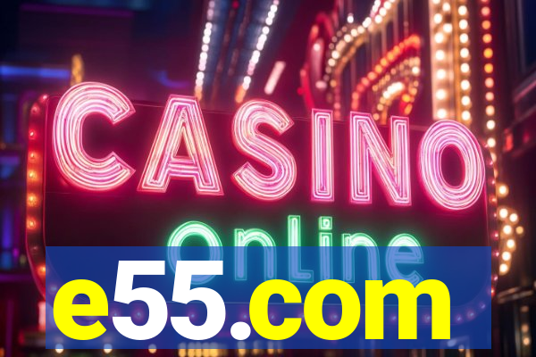 e55.com