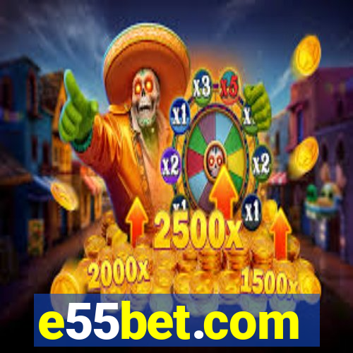 e55bet.com