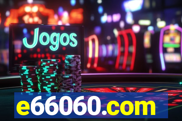 e66060.com