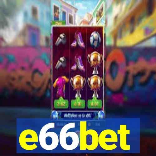 e66bet