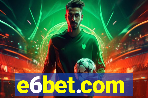 e6bet.com