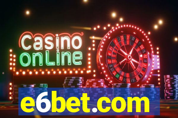 e6bet.com