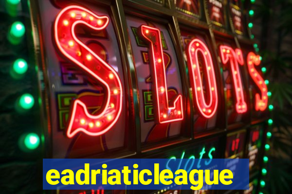 eadriaticleague