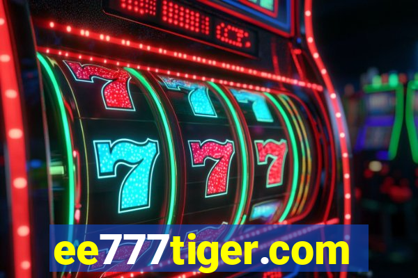 ee777tiger.com