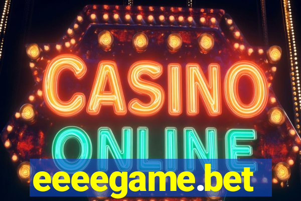 eeeegame.bet
