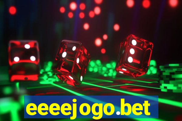 eeeejogo.bet