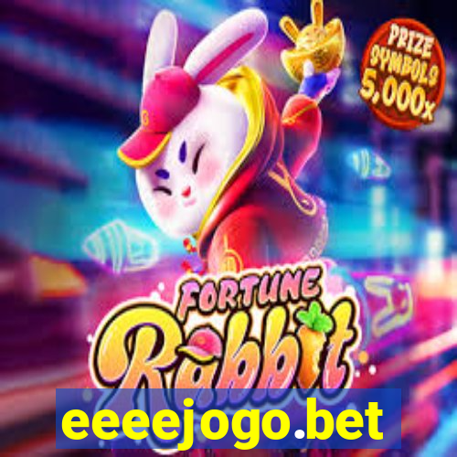 eeeejogo.bet