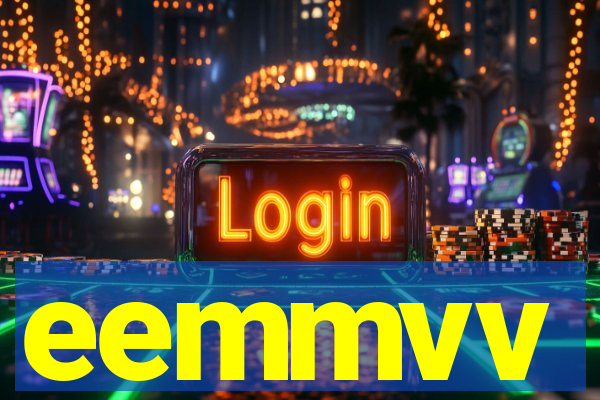 eemmvv