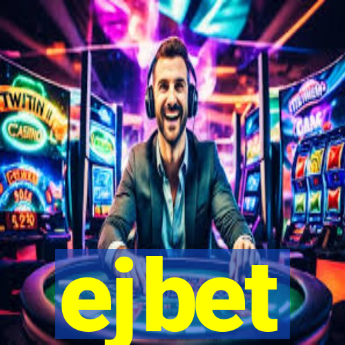 ejbet