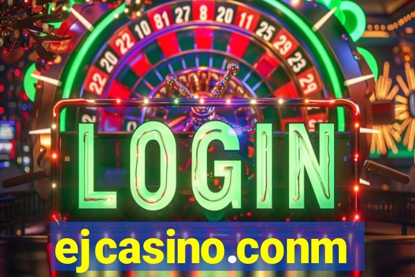 ejcasino.conm