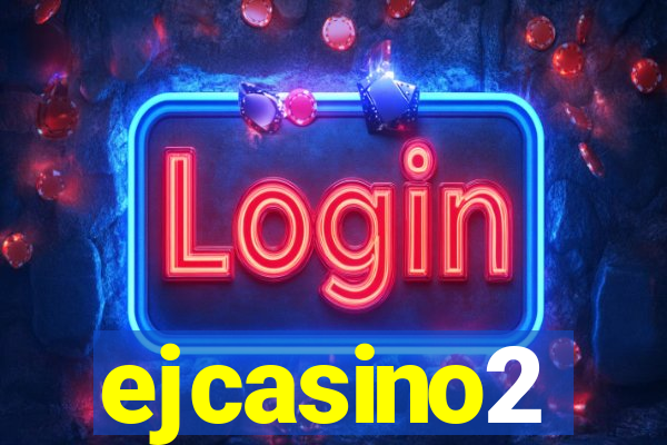 ejcasino2