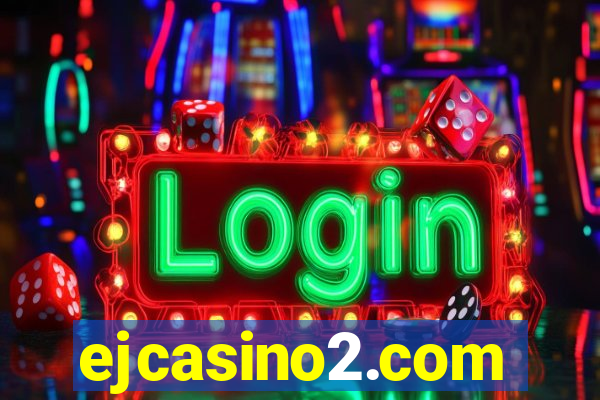 ejcasino2.com