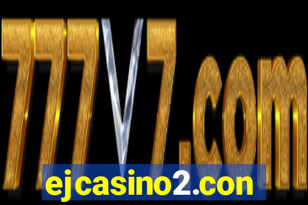 ejcasino2.con