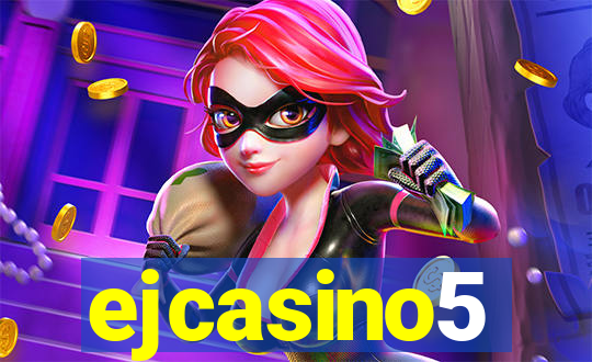 ejcasino5