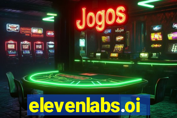 elevenlabs.oi