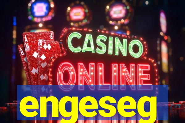engeseg