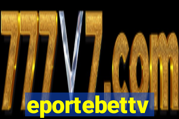 eportebettv