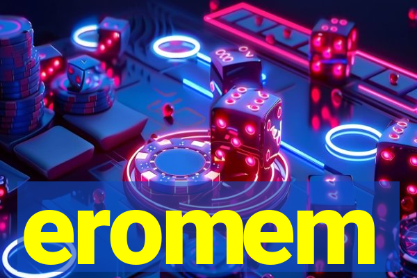 eromem