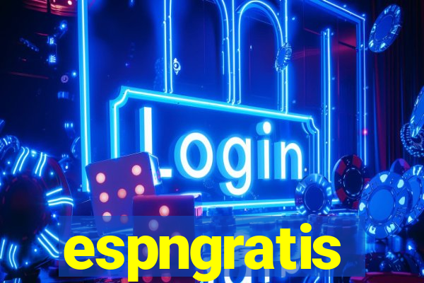 espngratis