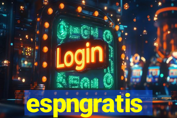 espngratis