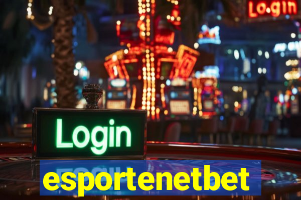 esportenetbet