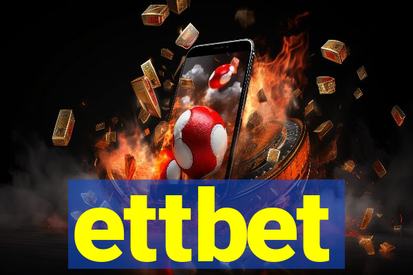ettbet
