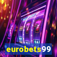 eurobets99