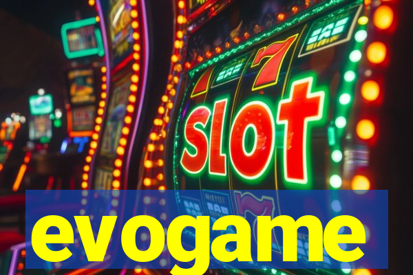 evogame