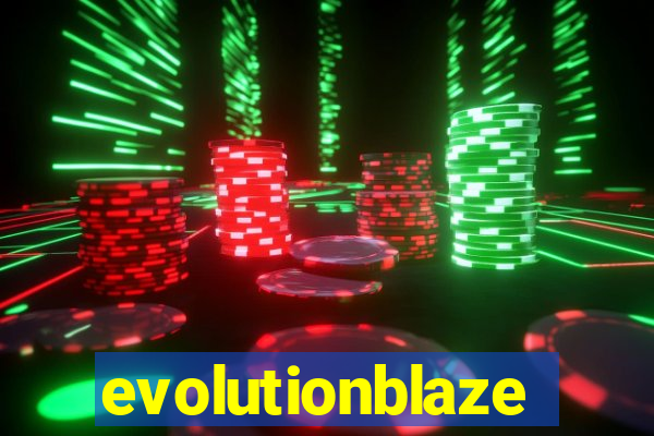 evolutionblaze