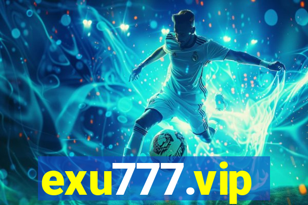 exu777.vip