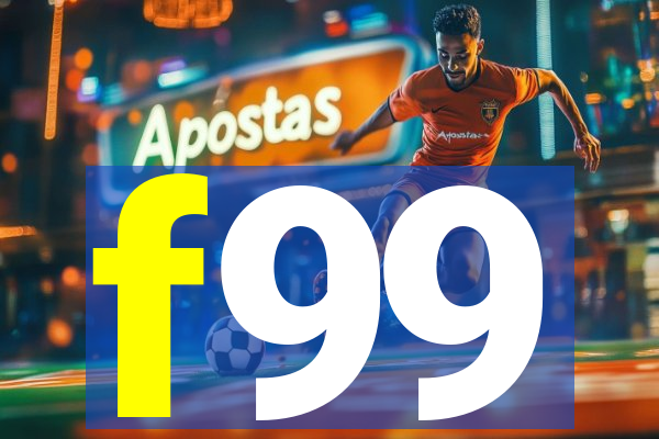 f99