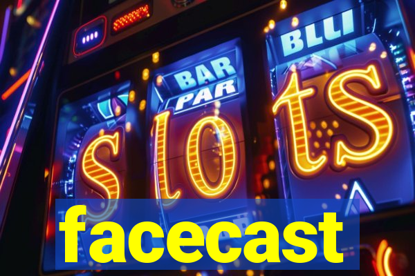 facecast