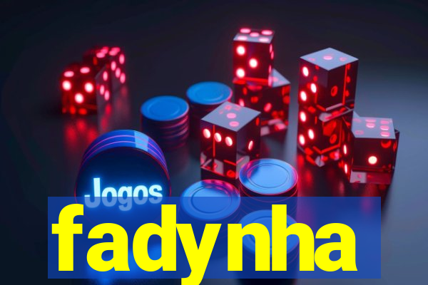 fadynha