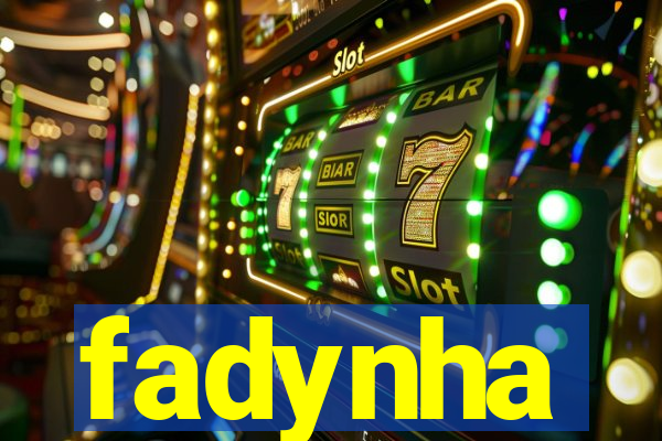 fadynha