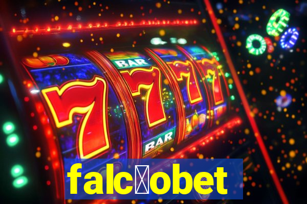 falc茫obet
