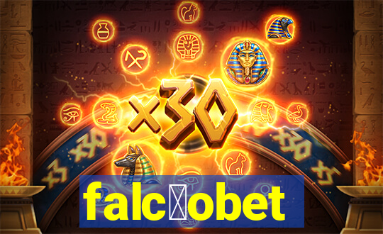 falc茫obet