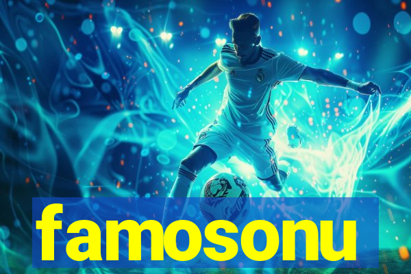 famosonu