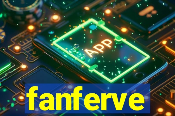 fanferve
