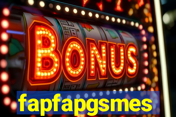 fapfapgsmes